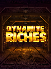 Dynamite Riches